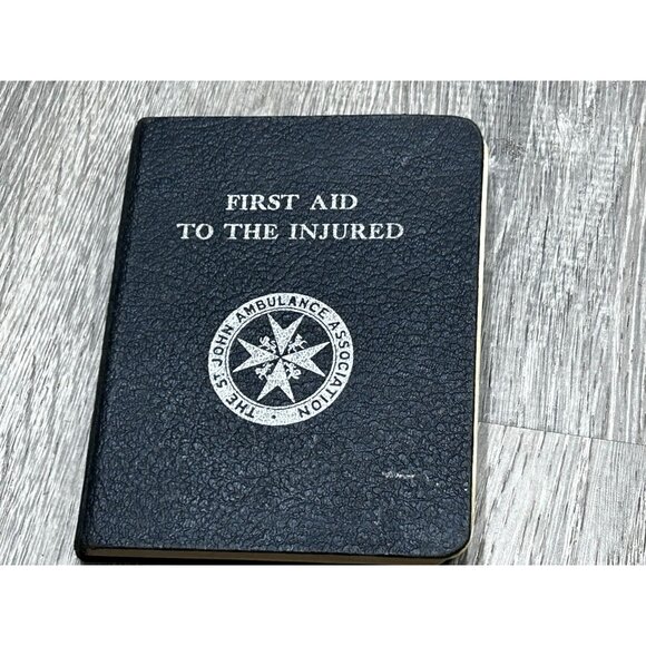 First Aid to the Injured 40th Edition Book By St John Ambulance Association Hard - Picture 1 of 7